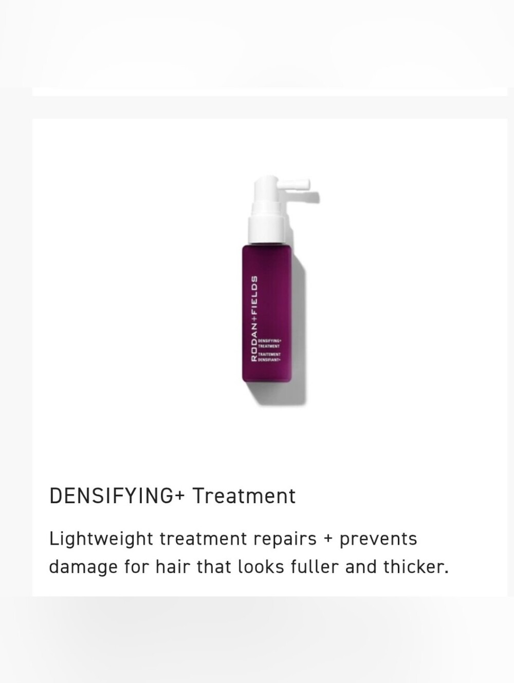 DENSIFYING+ Treatment Rodan + Fields